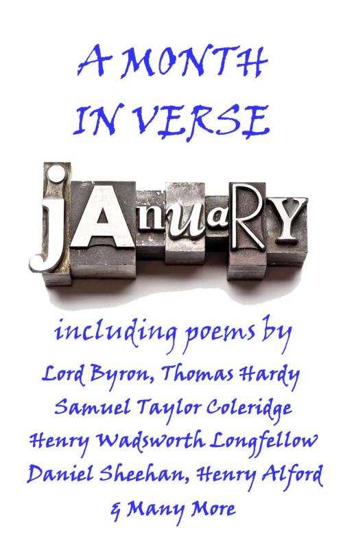 Cover of the book January, A Month In Verse by George Gordon Byron, Henry Wadsworth Longfellow, William Cowper, Emily Dickinson, Thomas Hardy, Copyright Group