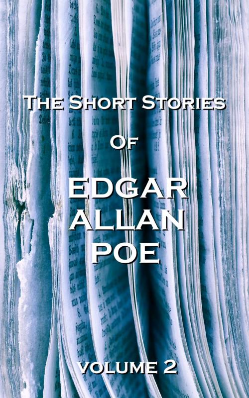 Cover of the book The Short Stories Of Edgar Allan Poe, Vol.2 by Edgar Allan Poe, Copyright Group