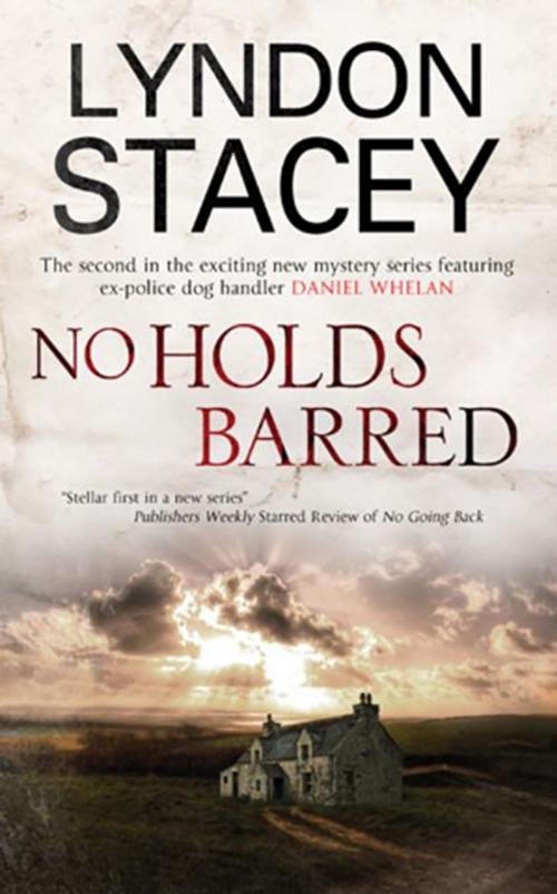 Cover of the book No Holds Barred by Lyndon Stacey, Severn House Publishers