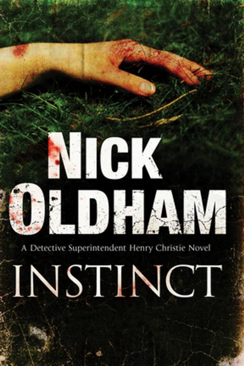 Cover of the book Instinct by Nick Oldham, Severn House Publishers