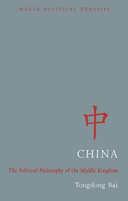 Cover of the book China by Tongdong Bai, Zed Books