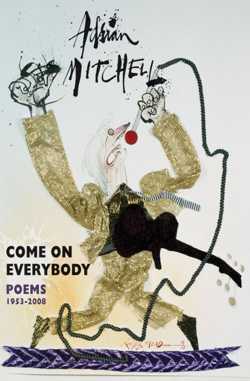 Cover of the book Come On Everybody by Adrian Mitchell, Bloodaxe Books