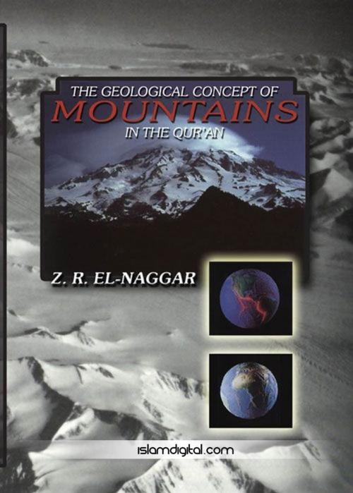 Cover of the book The Geological Concept of Mountains in Quran by Zaghlul El-Naggar, Scribe Digital