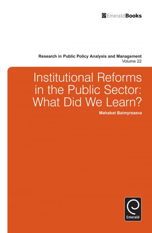 Cover of the book Institutional Reforms in the Public Sector by Mahabat Baimyrzaeva, Emerald Group Publishing Limited
