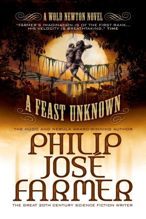 Cover of the book A Feast Unknown (Secrets of the Nine #1 - Wold Newton Parallel Universe) by Philip Jose Farmer, Titan