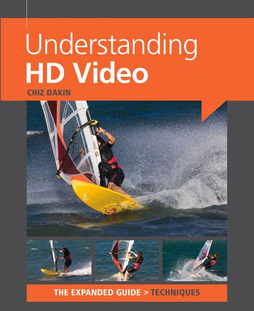 Cover of the book Understanding HD Video by Chiz Dakin, Ammonite Press