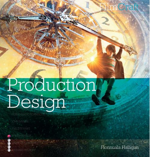 Cover of the book FilmCraft: Production Design by Fionnuala Halligan, Octopus Books