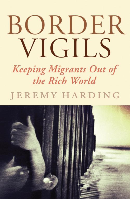 Cover of the book Border Vigils by Jeremy Harding, Verso Books