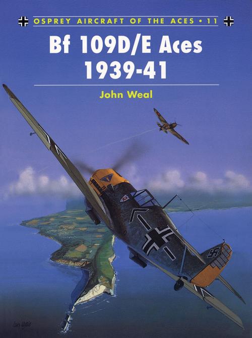 Cover of the book Bf 109D/E Aces 1939–41 by John Weal, Bloomsbury Publishing