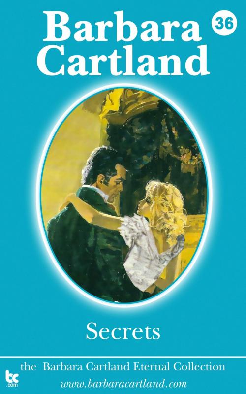 Cover of the book 36 Secrets by Barbara Cartland, Barbara Cartland Ebooks Ltd