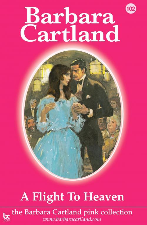 Cover of the book 102. A Flight to Heaven by Barbara Cartland, Barbara Cartland.com