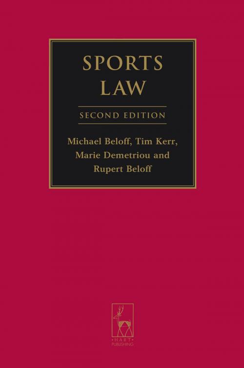 Cover of the book Sports Law by Tim Kerr, Marie Demetriou, The Hon. Michael Beloff, Rupert Beloff, Bloomsbury Publishing