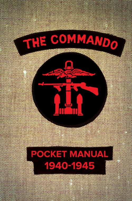 Cover of the book The Commando Pocket Manual by Christopher Westhorp, Bloomsbury Publishing