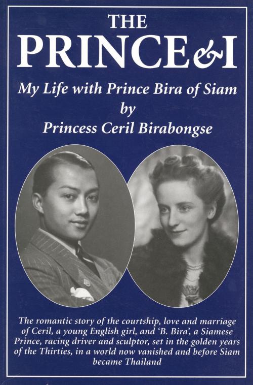 Cover of the book The Prince & I by Princess Ceril Birabongse, Veloce Publishing Ltd