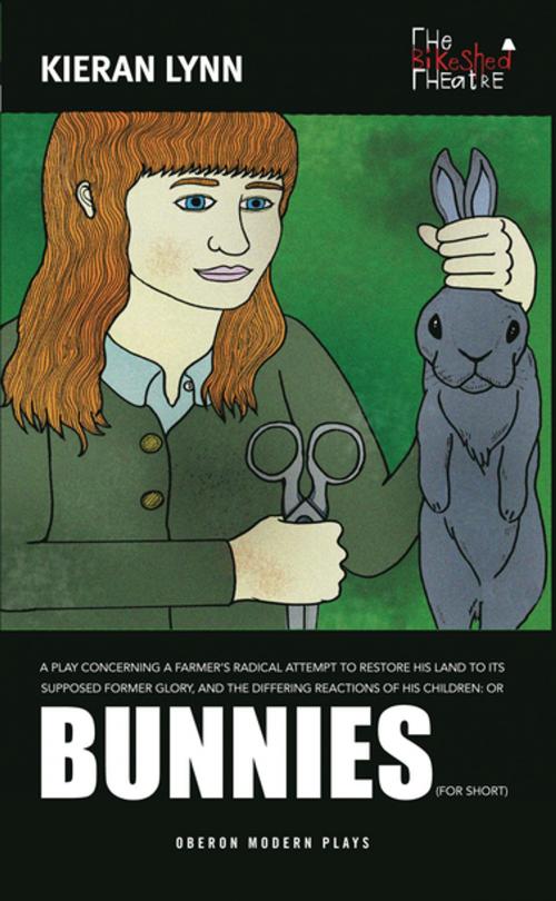 Cover of the book Bunnies by Kieran Lynn, Oberon Books