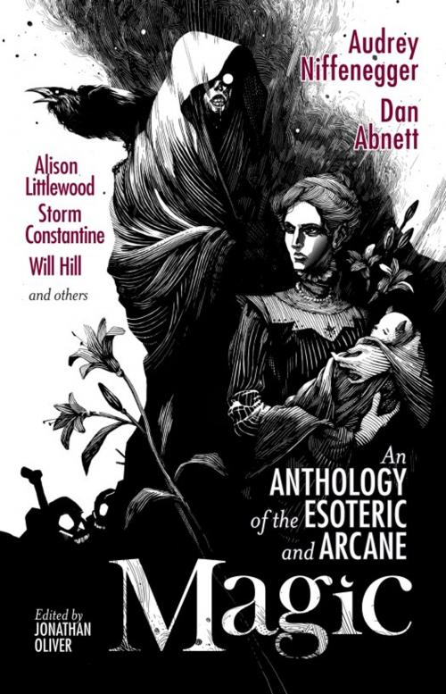 Cover of the book Magic by Audrey Niffenegger, Sarah Lotz, Rebellion Publishing Ltd
