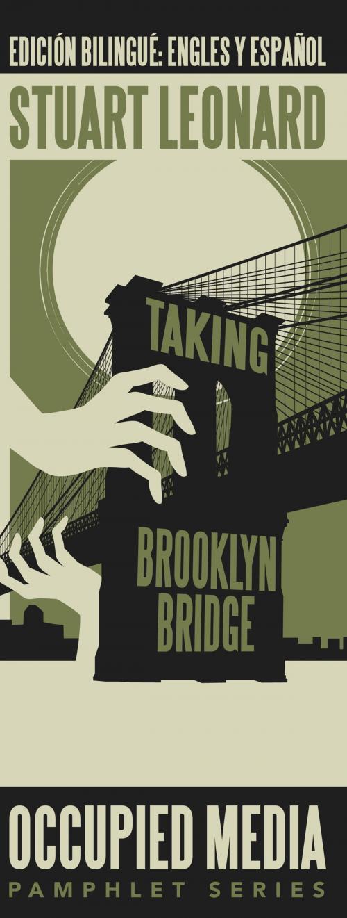Cover of the book Taking Brooklyn Bridge by Stuart Leonard, Zuccotti Park Press