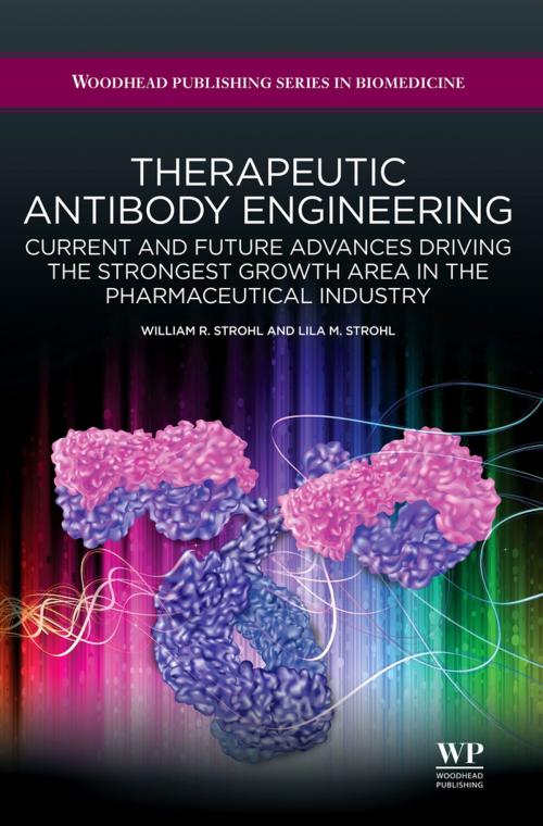 Cover of the book Therapeutic Antibody Engineering by William R Strohl, Lila M Strohl, Elsevier Science