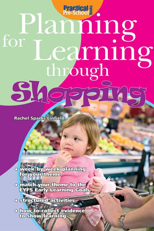 Cover of the book Planning for Learning through Shopping by Rachel Sparks Linfield, Andrews UK