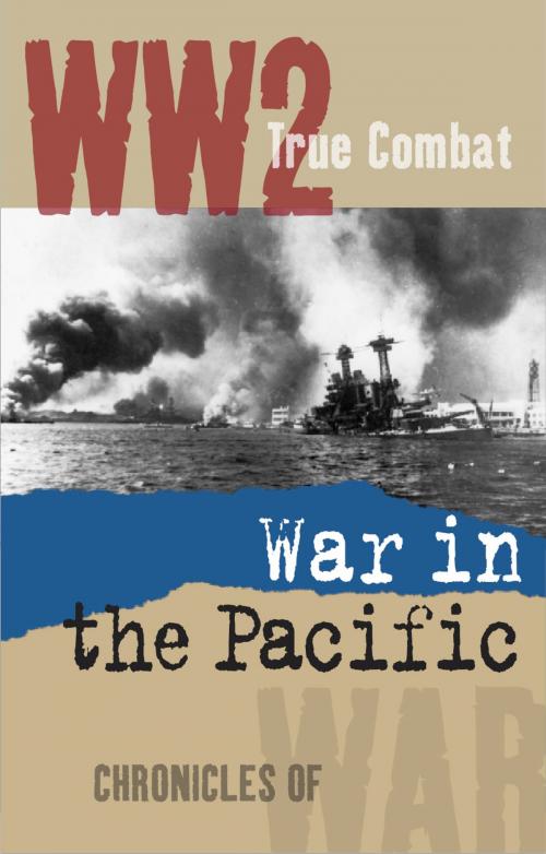 Cover of the book War in The Pacific (True Combat) by Al Cimino, Oxford Publishing Ventures Ltd
