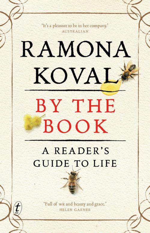 Cover of the book By The Book: A reader's guide to life by Ramona Koval, The Text Publishing Company