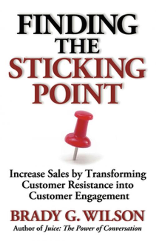 Cover of the book Finding the Sticking Point by Brady G. Wilson, BPS Books