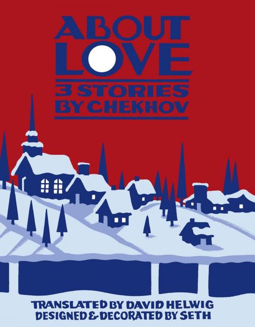 Cover of the book About Love by Anton Chekhov, Biblioasis