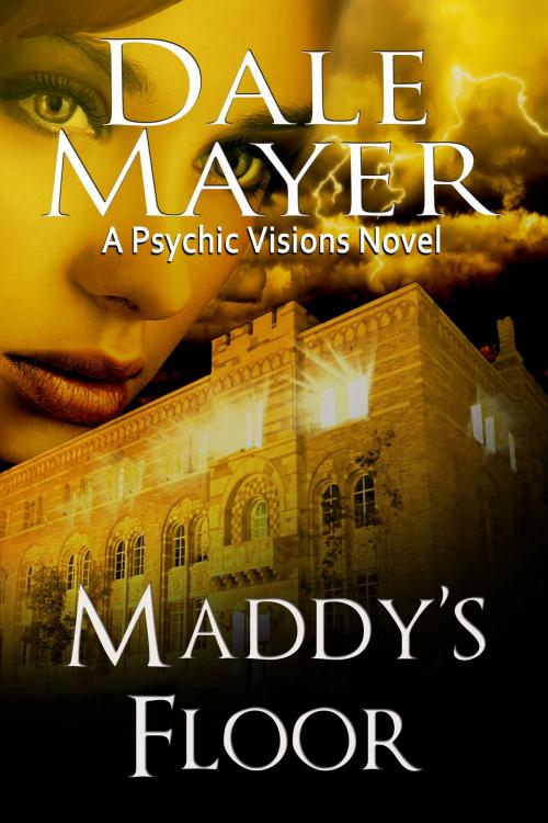 Cover of the book Maddy's Floor by Dale Mayer, Valley Publishing