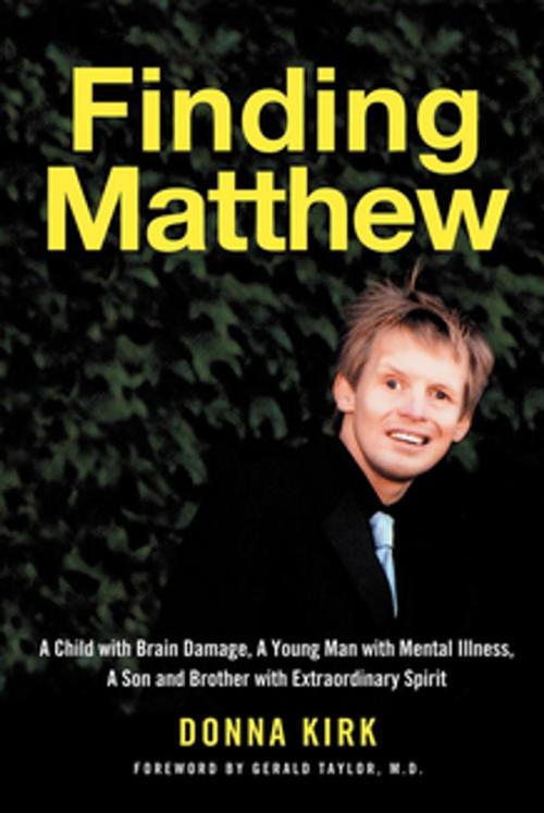 Cover of the book Finding Matthew by Donna Kirk, BPS Books
