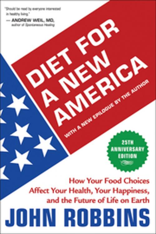 Cover of the book Diet for a New America 25th Anniversary Edition by John Robbins, New World Library