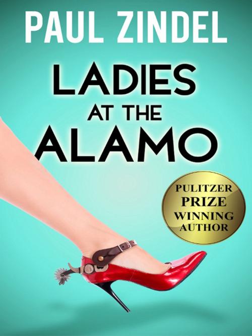 Cover of the book Ladies at the Alamo by Paul Zindel, Graymalkin Media