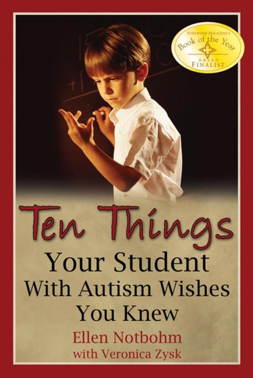 Cover of the book Ten Things Your Student with Autism Wishes You Knew by Ellen Notbohm, Veronica Zysk, Future Horizons