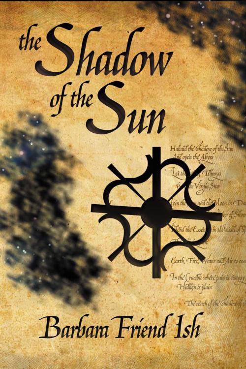 Cover of the book The Shadow of the Sun by Barbara Friend Ish, Mercury Retrograde Press