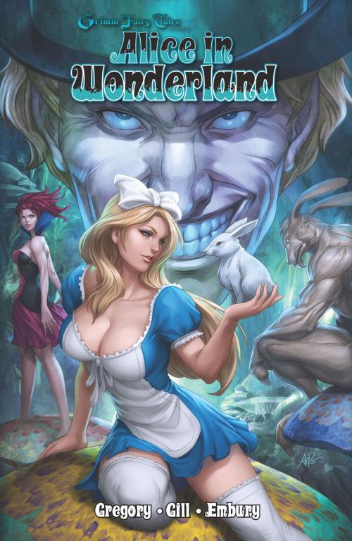 Cover of the book Alice in Wonderland by Raven Gregory, Joe Brusha, Ralph Tedesco, Zenescope Entertainment