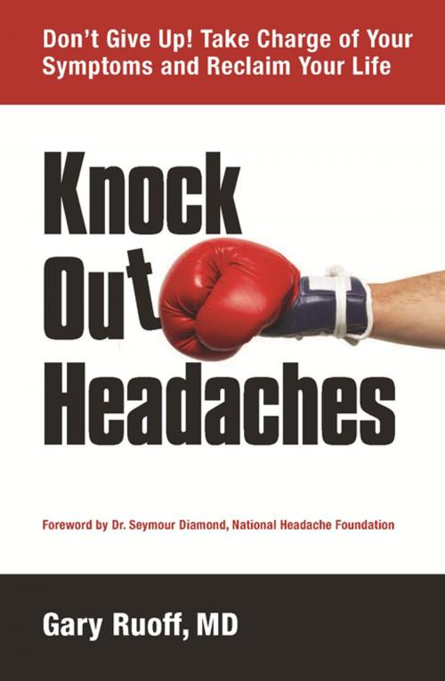 Cover of the book Knock Out Headaches by Gary Ruoff, Spry Publishing LLC
