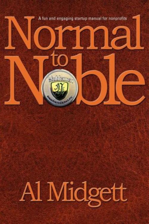 Cover of the book Normal to Noble by Al Midgett, Koehler Books