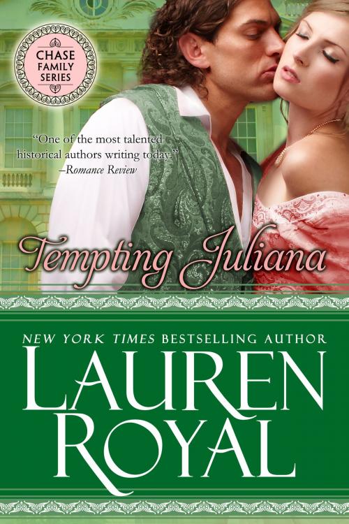 Cover of the book Tempting Juliana by Lauren Royal, Novelty Publishers, LLC dba Novelty Books