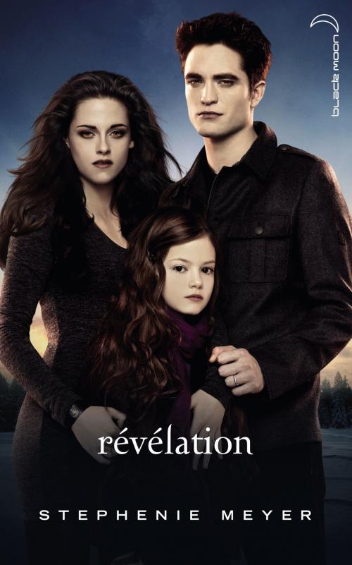 Cover of the book Twilight 4 - Révélation by Stephenie Meyer, Hachette Black Moon