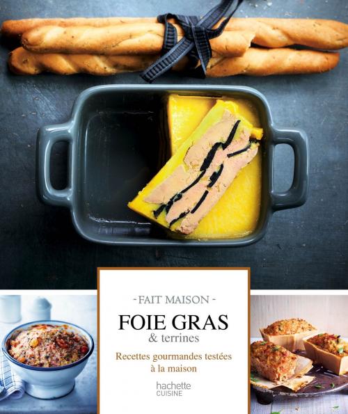 Cover of the book Foie gras et terrines by Stéphan Lagorce, Hachette Pratique