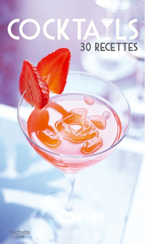 Cover of the book Cocktails by Thomas Feller, Hachette Pratique