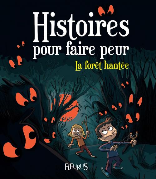 Cover of the book La forêt hantée by Vincent Villeminot, Fleurus