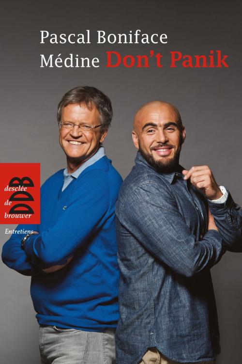 Cover of the book Don't panik by Pascal Boniface, Desclée De Brouwer