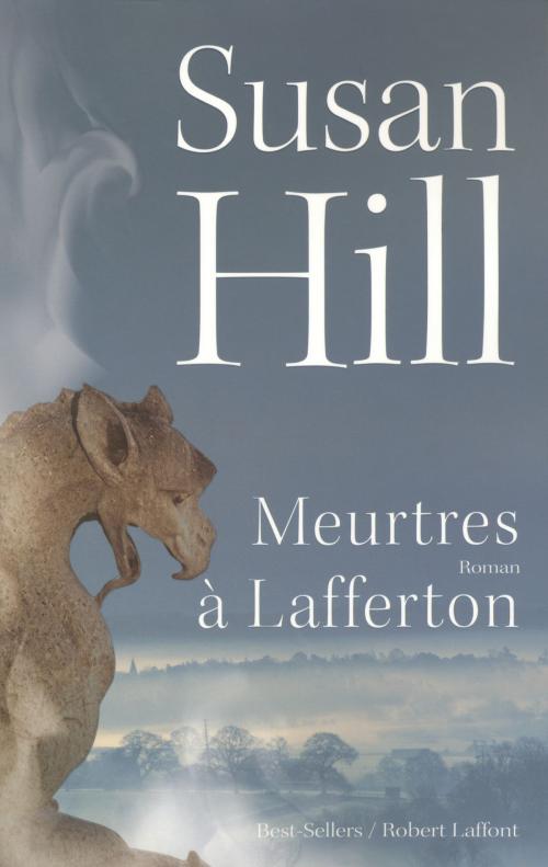 Cover of the book Meurtres à Lafferton by Susan HILL, Groupe Robert Laffont