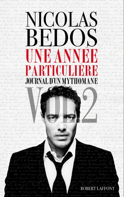 Cover of the book Une Année particulière by Nicolas BEDOS, Groupe Robert Laffont