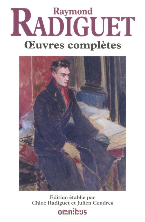 Cover of the book Œuvres complètes de Raymond Radiguet by Raymond RADIGUET, Place des éditeurs