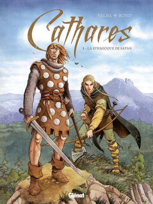 Cover of the book Cathares - Tome 03 by Bruno Falba, Fabio Bono, Glénat BD