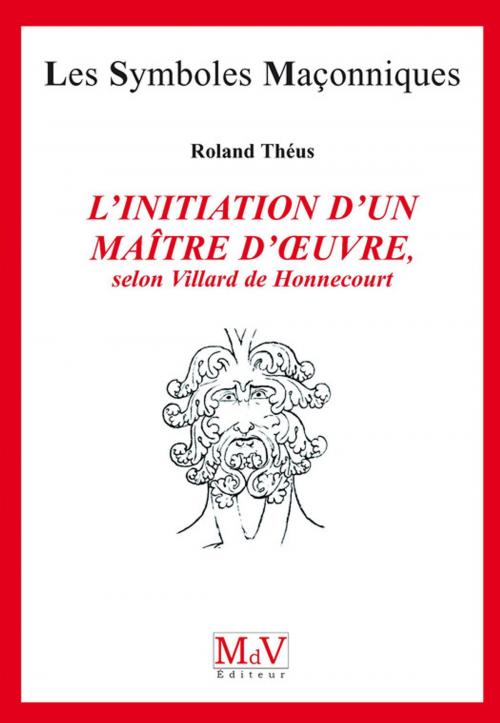 Cover of the book N.53 Initiation d'un maître d'oeuvre by Roland Theus, MDV - la maison de vie