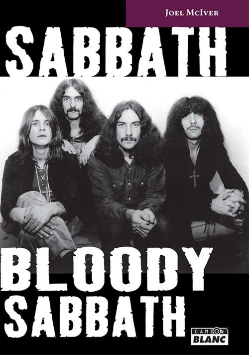 Cover of the book SABBATH BLOODY SABBATH by Joel McIver, Camion Blanc