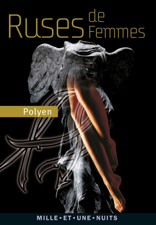 Cover of the book Ruses de femmes by Polyen, Fayard/Mille et une nuits