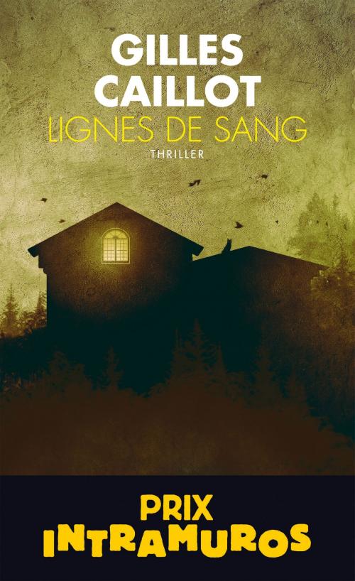 Cover of the book Lignes de sang by Gilles Caillot, Editions Toucan